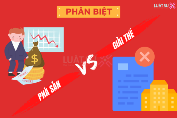 Phân biệt phá sản doanh nghiệp và giải thể doanh nghiệp