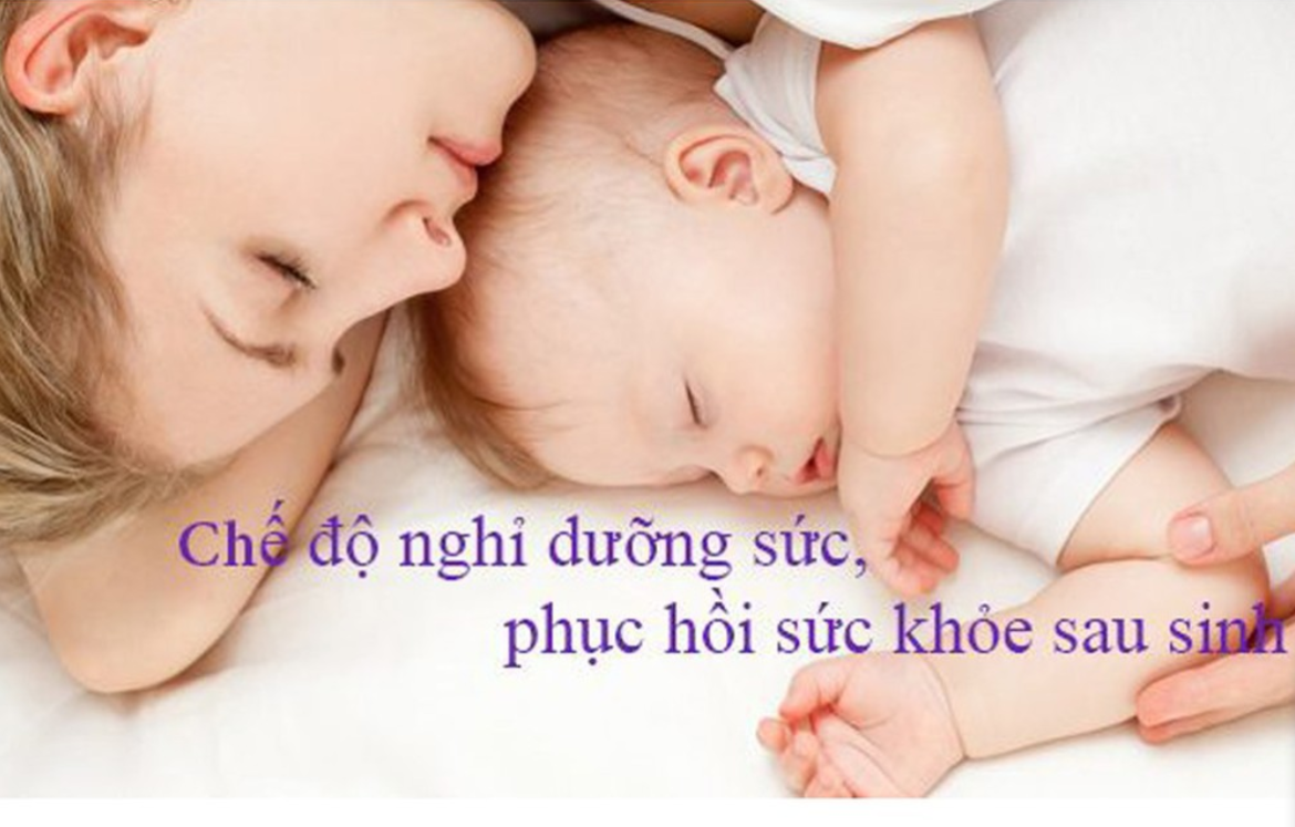 Tiền dưỡng sức sau sinh mổ 2022 đối với lao động nữ Tiền dưỡng sức sau sinh mổ 2022 đối với lao động nữ