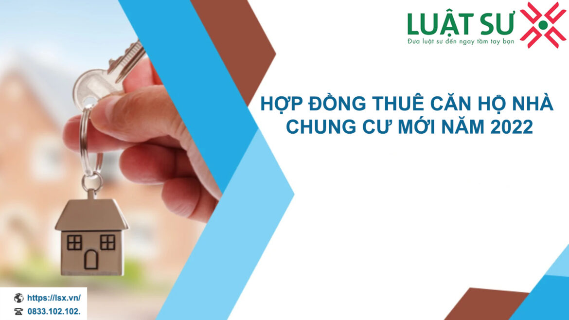 Hợp đồng thuê căn hộ nhà chung cư mới năm 2022