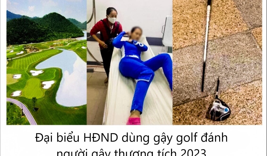 Đại biểu HĐND dùng gậy golf đánh người gây thương tích 2023