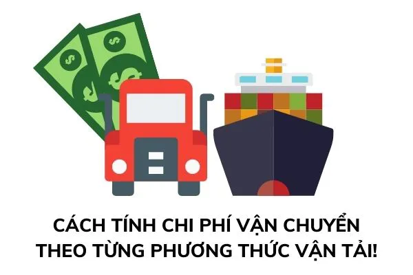 Quy định về cách tính chi phí vận chuyển năm 2023 như thế nào?